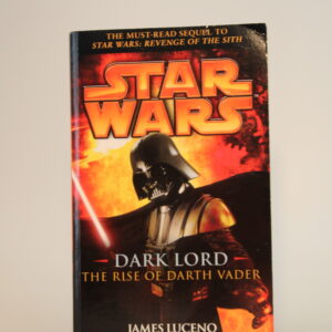 An image of Star Wars: Dark Lord - The Rise of Darth Vader with its front cover displaying Darth Vader with a lightsaber.