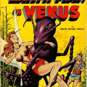 An Earth Man on Venus cover with a giant ant abusing a woman.