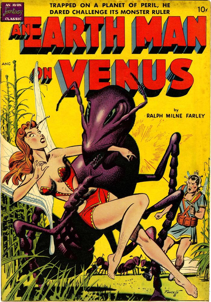 An Earth Man on Venus cover with a giant ant abusing a woman.